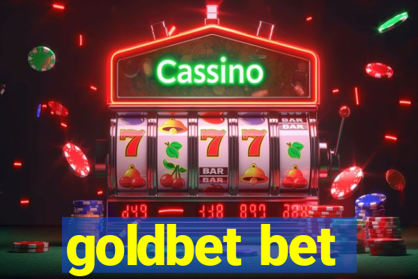 goldbet bet